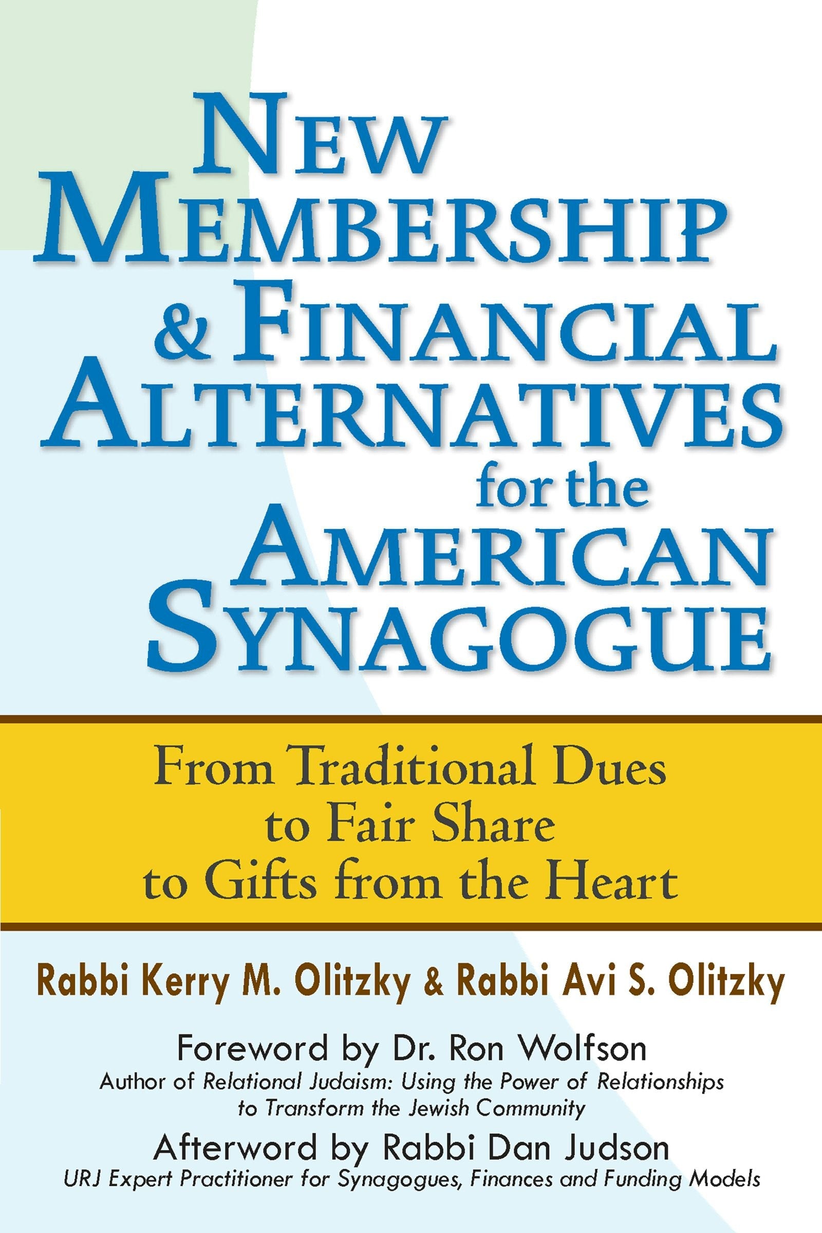 Book cover image for New Membership & Financial Alternatives for the American Synagogue ISBN: 9781580238205